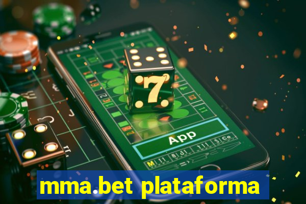 mma.bet plataforma