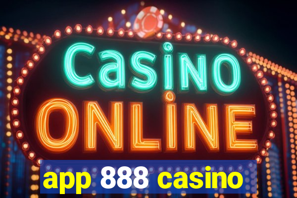 app 888 casino