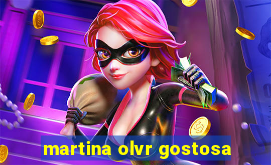 martina olvr gostosa