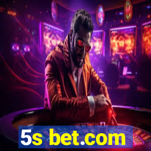 5s bet.com