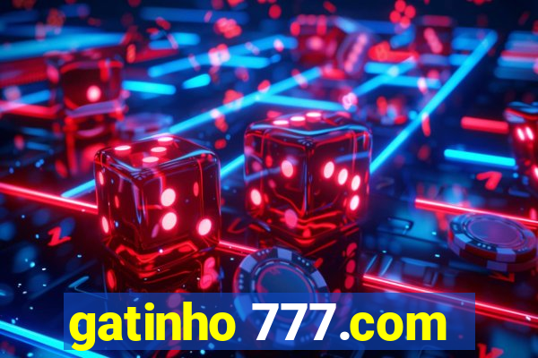 gatinho 777.com