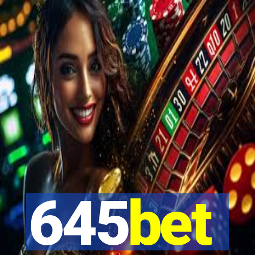 645bet