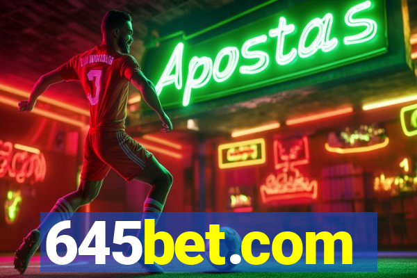 645bet.com