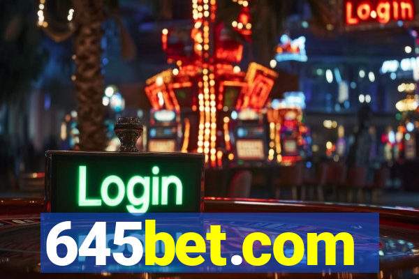 645bet.com