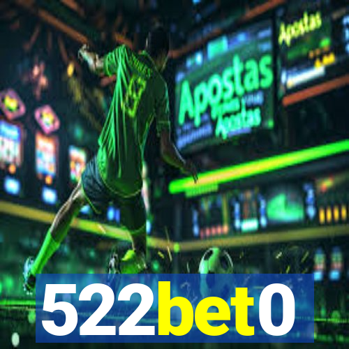 522bet0