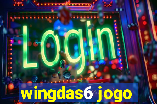 wingdas6 jogo