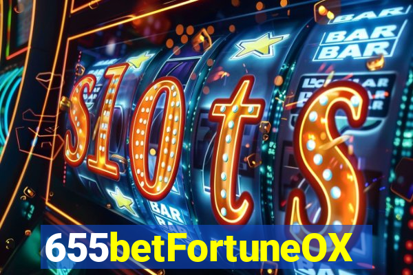 655betFortuneOX