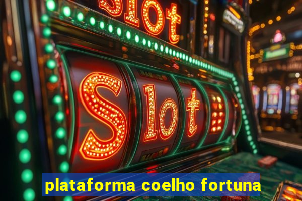 plataforma coelho fortuna