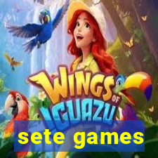 sete games