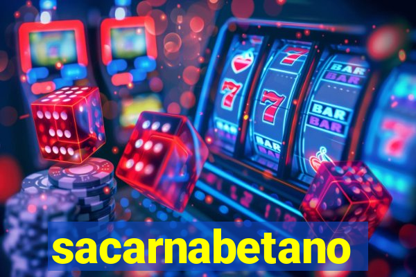 sacarnabetano