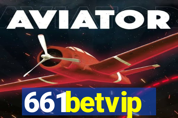 661betvip