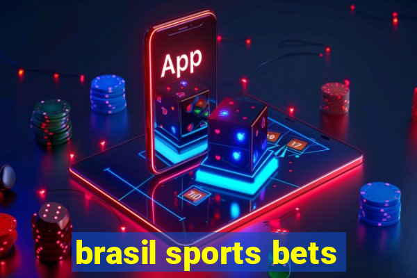 brasil sports bets