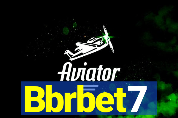 Bbrbet7