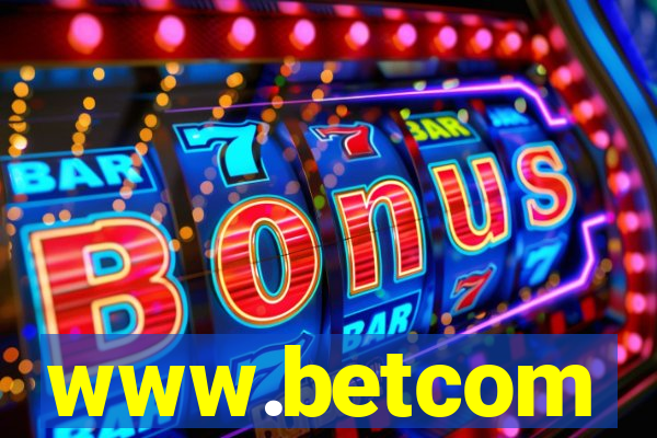 www.betcom