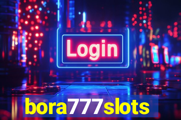 bora777slots