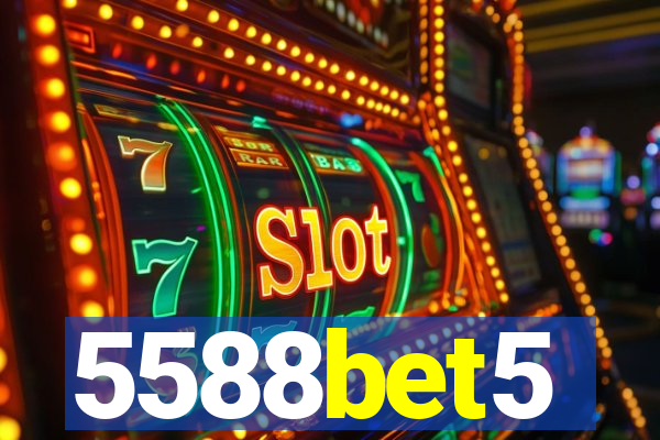 5588bet5