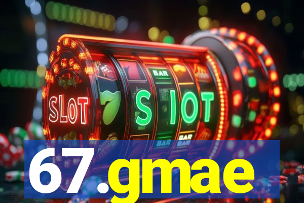 67.gmae