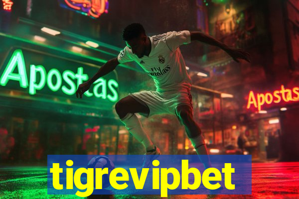 tigrevipbet