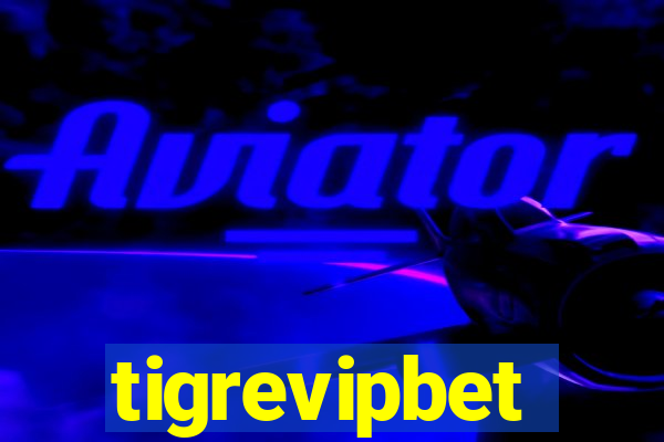 tigrevipbet