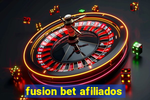 fusion bet afiliados