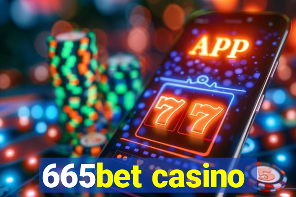 665bet casino