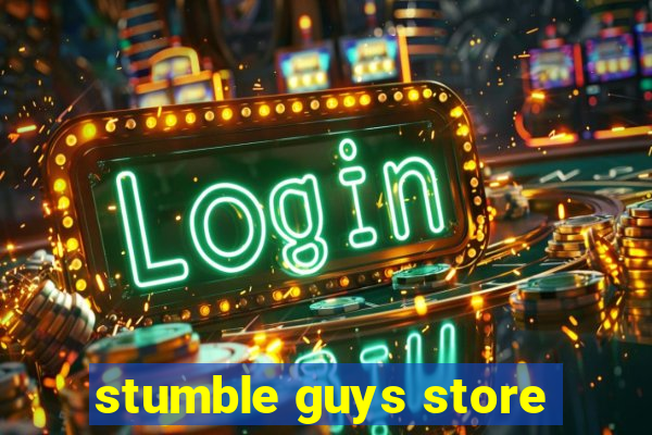 stumble guys store