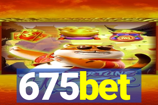 675bet