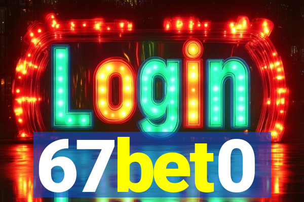 67bet0