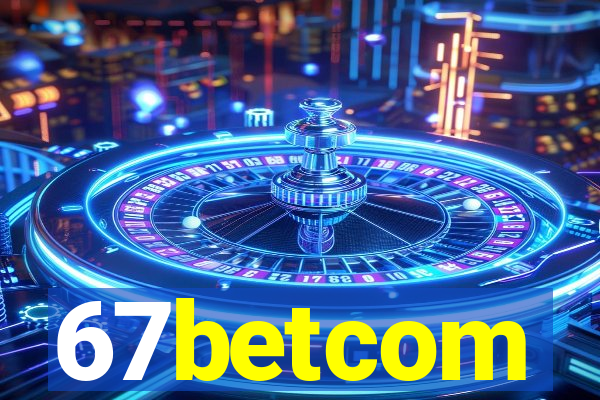 67betcom