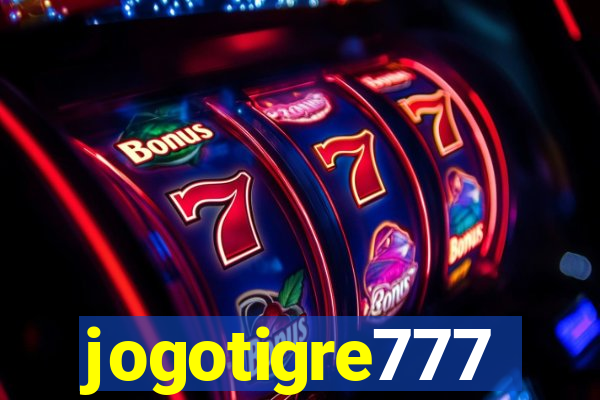 jogotigre777