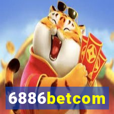 6886betcom