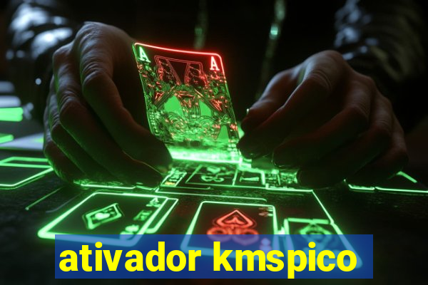 ativador kmspico