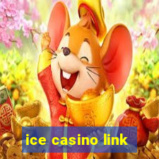 ice casino link