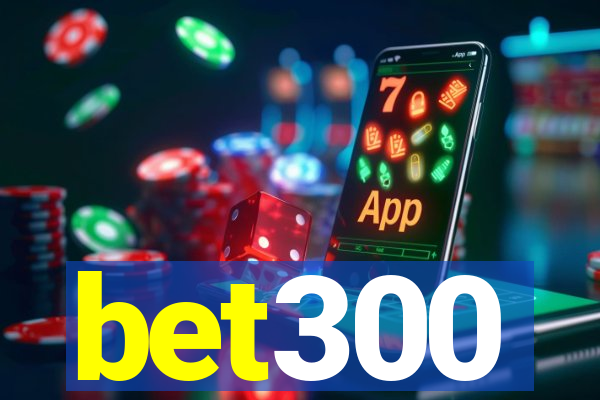 bet300