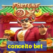 conceito bet