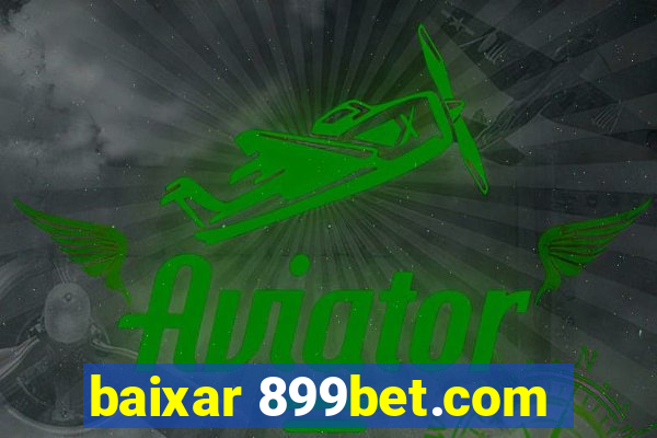 baixar 899bet.com