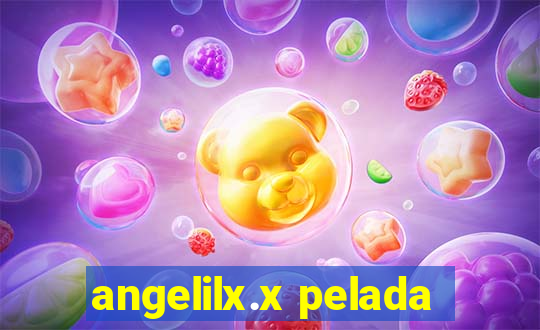 angelilx.x pelada