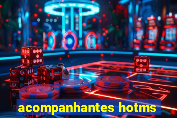 acompanhantes hotms