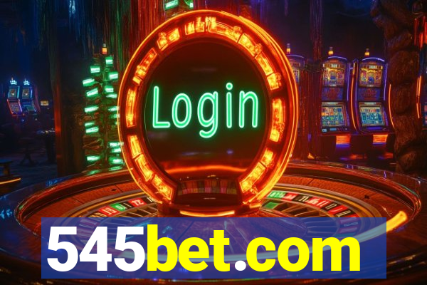 545bet.com