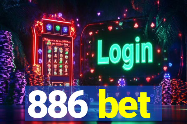 886 bet