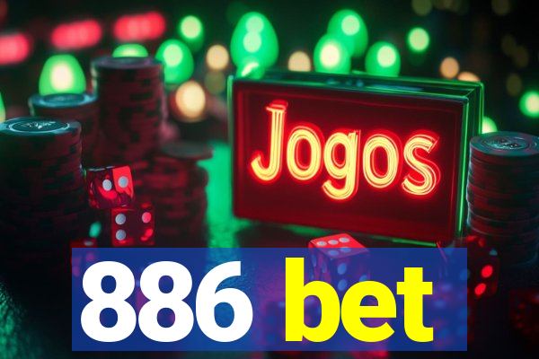 886 bet