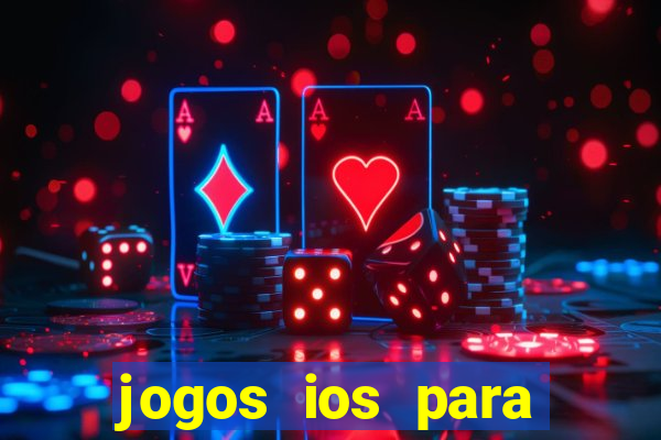 jogos ios para ganhar dinheiro