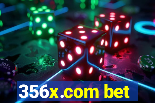 356x.com bet