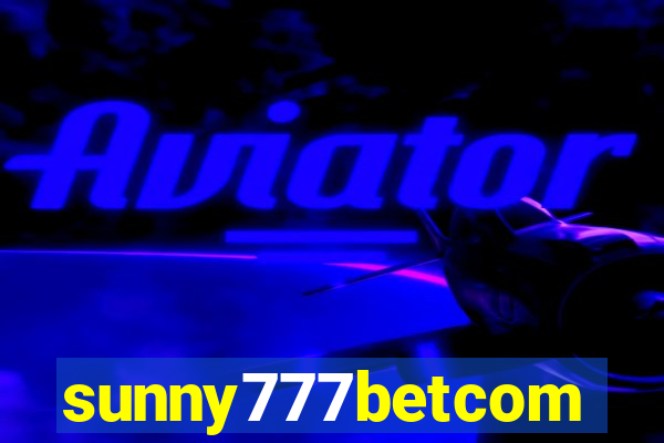 sunny777betcom