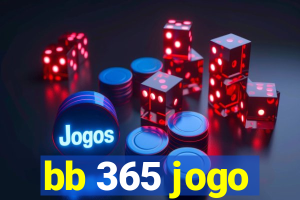 bb 365 jogo