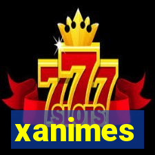 xanimes