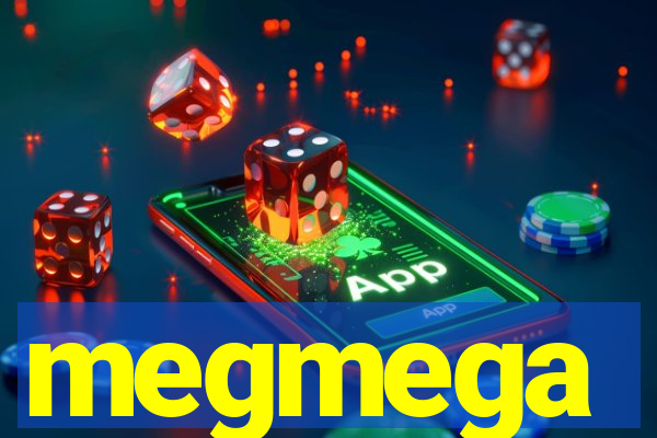 megmega