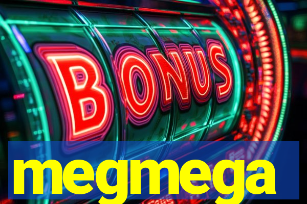 megmega