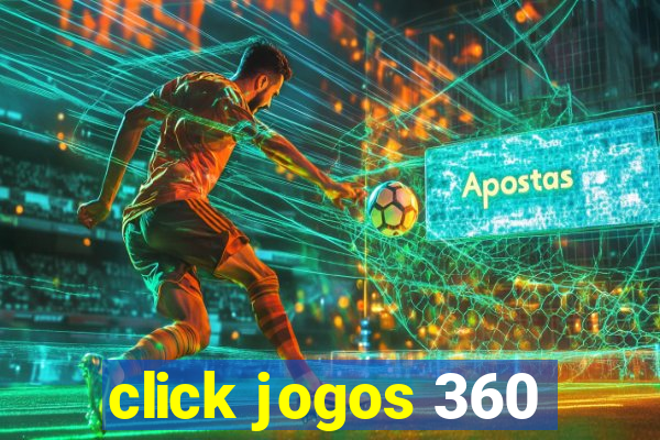 click jogos 360