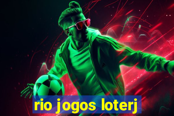 rio jogos loterj